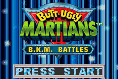 Butt Ugly Martians BKM Battles title screen for GameBoy Advance